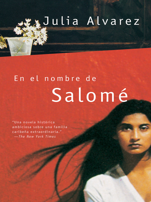 Title details for En el nombre de Salomé by Julia Álvarez - Available